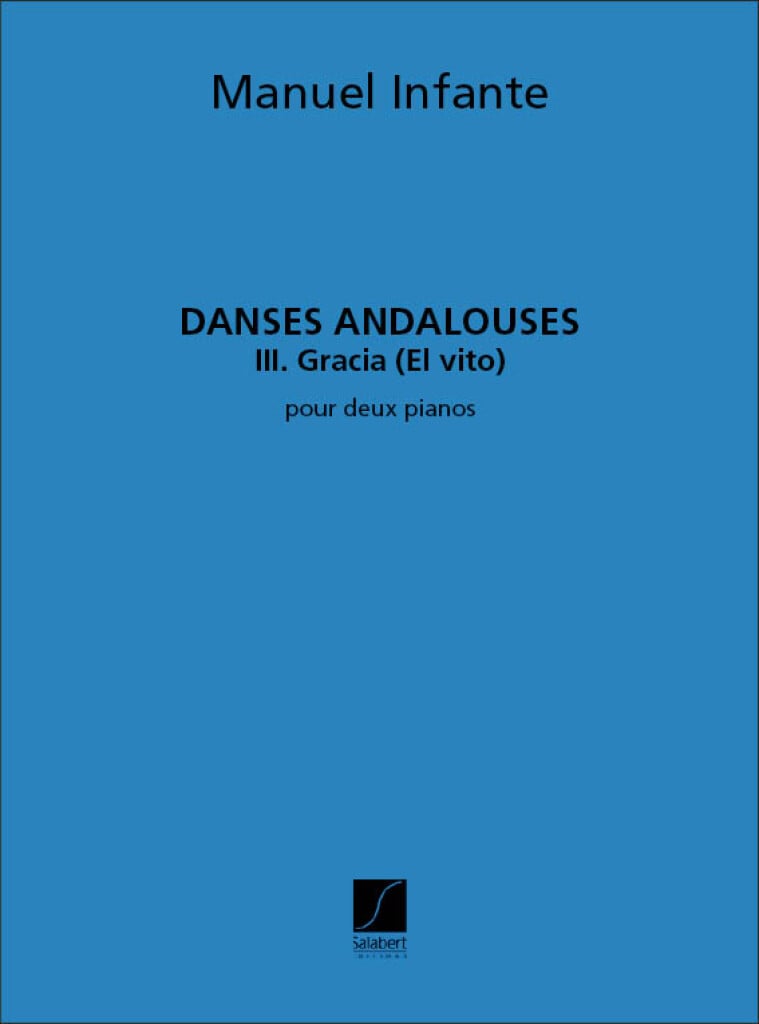 Danses andalouses N3 Gracia (El vito)
